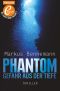 Phantom · Gefahr aus der Tiefe