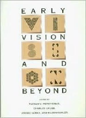 Early Vision and Beyond