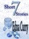 7 Short Stories