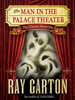 The Man in the Palace Theater