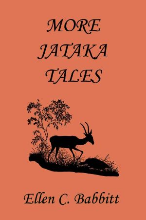 More Jataka Tales (Yesterday's Classics)