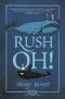 Rush Oh!