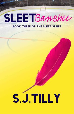 Sleet Banshee: Book Three of the Sleet Series