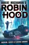 Robin Hood · Hacking, Heists and Flaming Arrows