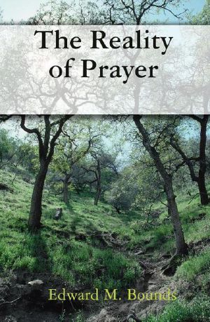 The Reality of Prayer