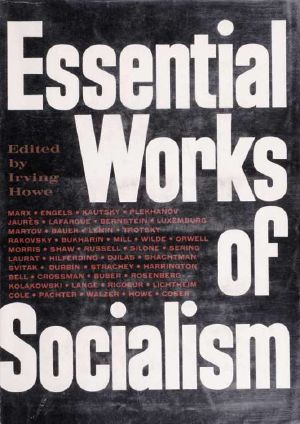 Essential Works of Socialism