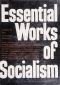 Essential Works of Socialism