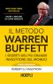 Il Metodo Warren Buffett · I Segreti Del Più Grande Investitore Del Mondo (Business & Technology)