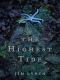 The Highest Tide · A Novel