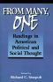 From Many, One · Readings in American Political and Social Thought