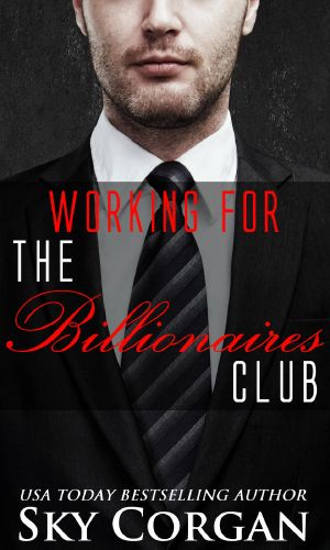 Working for the Billionaires Club