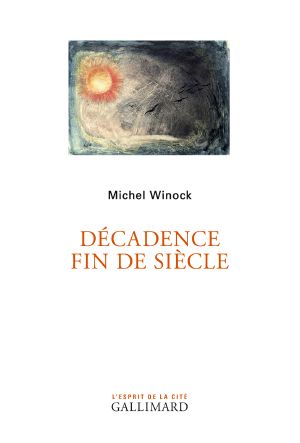 Décadence Fin De Siècle