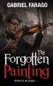 The Forgotten Painting · A Historical Mystery Novella