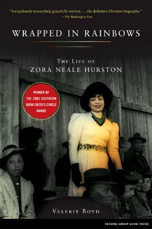 Wrapped in Rainbows · the Life of Zora Neale Hurston (Lisa Drew Books)