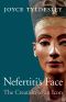 Nefertiti’s Face: The Creation of an Icon