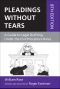 Pleadings Without Tears · A Guide to Legal Drafting Under the Civil Procedure Rules