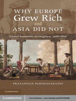 Why Europe Grew Rich and Asia Did Not