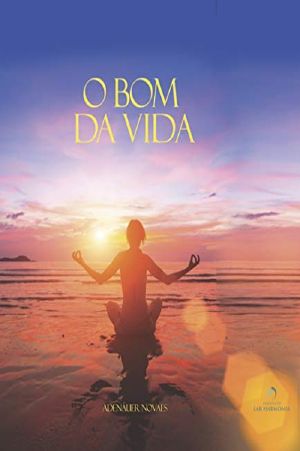 O Bom Da Vida