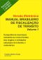 Versao Eletrônica Do Manual Brasileiro De Fiscalização De Trânsito - Volume 1