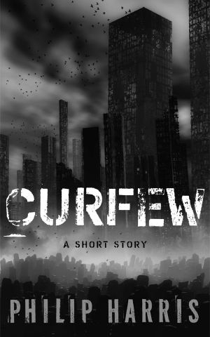 Curfew · A Short Story