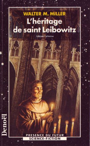 L'héritage de saint Leibowitz