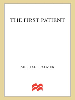 The First Patient