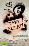 Tayo bleibt