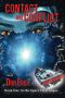 CONTACT AND CONFLICT. ALIENS & HUMANS. · Book One in the Space Fleet Sagas