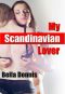 My Scandinavian Lover