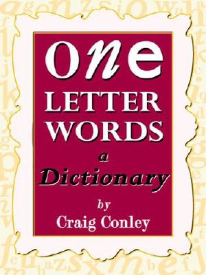 One-Letter Words, a Dictionary