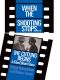 When the Shooting Stops ... The Cutting Begins · A Film Editor's Story (Da Capo Paperback)