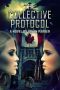 The Collective Protocol