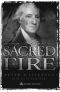 George Washington's Sacred Fire