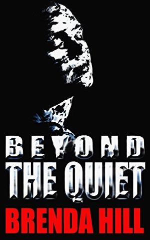 Beyond the Quiet · Romantic Suspense