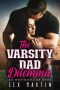 The Varsity Dad Dilemma