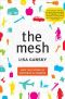 The Mesh · Why the Future of Business Is Sharing