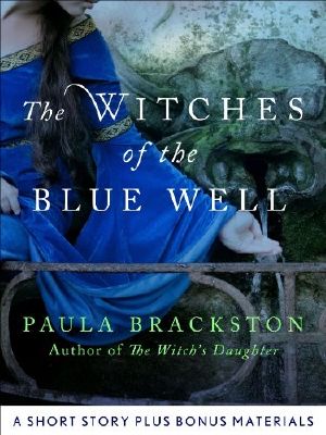 The Witches of the Blue Well · Thoughts on Writing the Winter Witch