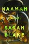 Naamah · A Novel