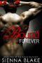 Bound Forever: A Dark Mafia Romance