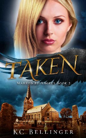 Taken (Marked By Angels Book 2)