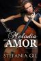 La Melodía Del Amor (Hermanas Collins Nº 2)