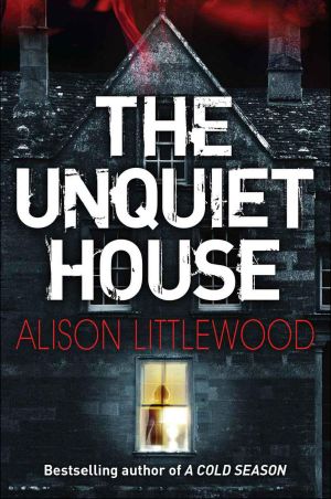 The Unquiet House