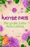 Die große Liebe ihres Lebens