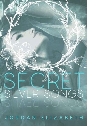 Secret Silver Songs