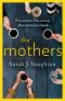 The Mothers · Five women, Five secrets, One missing husband