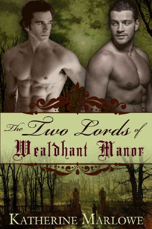 The Two Lords of Wealdhant Manor