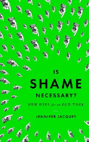 Is Shame Necessary?