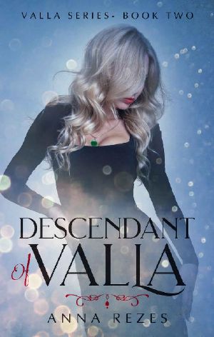 Descendant of Valla (Valla Series Book 2)