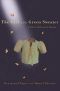 The Girl in the Green Sweater · A Life in Holocaust's Shadow