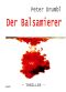 Der Balsamierer